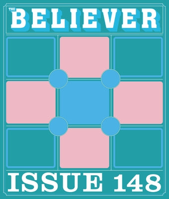 The Believer: Summer 26 by Gumbiner, Daniel