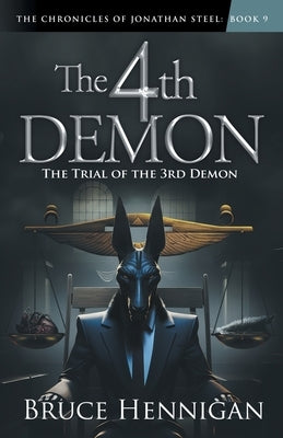 The 4th Demon by Hennigan, Bruce