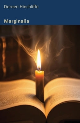 Marginalia by Hinchliffe, Doreen