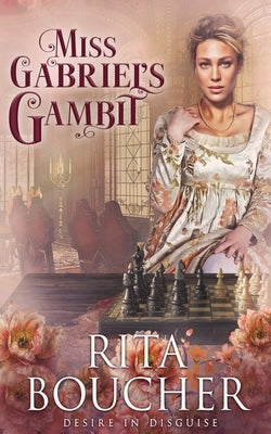 Miss Gabriel's Gambit by Boucher, Rita