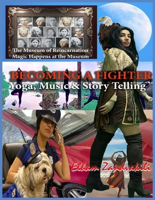 Becoming A Fighter by Zandvakili, Elham