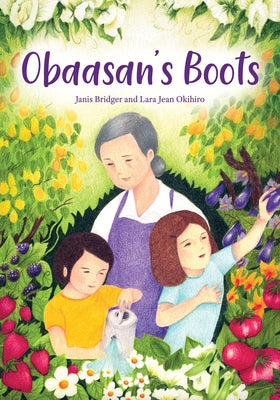 Obaasan's Boots by Bridger, Janis