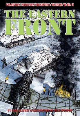 The Eastern Front by Jeffrey, Gary