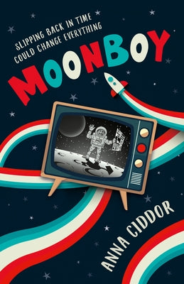 Moonboy by Ciddor, Anna