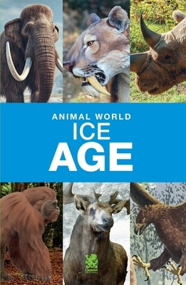 Animal World: Ice Age by Editora, Camelot