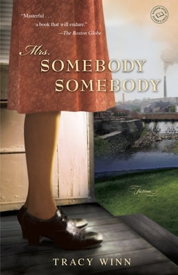 Mrs. Somebody Somebody by Winn, Tracy