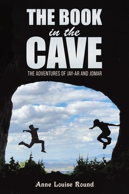 The Book in the Cave by Round, Anne Louise
