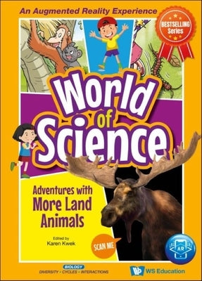 Adventures with More Land Animals by Kwek, Karen