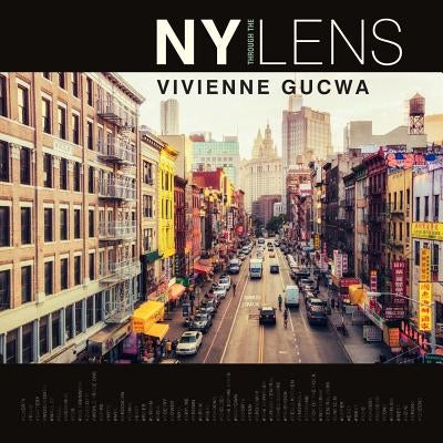 NY Through the Lens by Gucwa, Vivienne