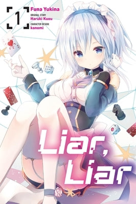 Liar, Liar, Vol. 1 (Manga): Volume 1 by Yukina, Funa