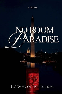 No Room in Paradise by Brooks, Lawson