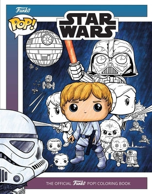 Star Wars: The Official Funko Pop! Coloring Book by Baechle, Austin