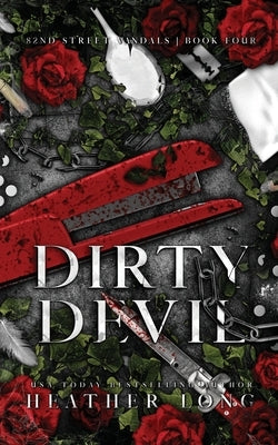 Dirty Devil by Long, Heather