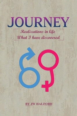 Journey by Jw Halford