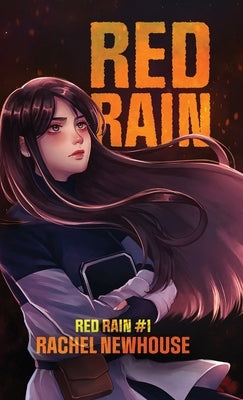 Red Rain by Newhouse, Rachel