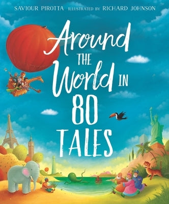 Around the World in 80 Tales by Pirotta, Saviour
