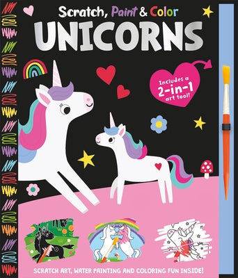Scratch, Paint & Color Unicorns by Taylor, Georgie