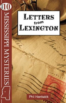 Letters from Lexington by Hardwick, Phil