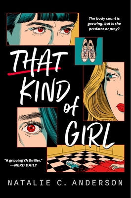 That Kind of Girl by Anderson, Natalie C.