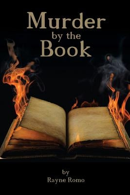 Murder by the Book by Romo, Rayne