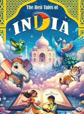 The Best Tales Of India by Csonka, Istvan