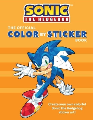 Sonic the Hedgehog: The Official Color by Sticker Book (Sonic Activity Book) by Insight Editions