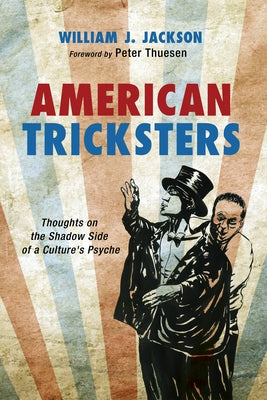 American Tricksters by Jackson, William J.