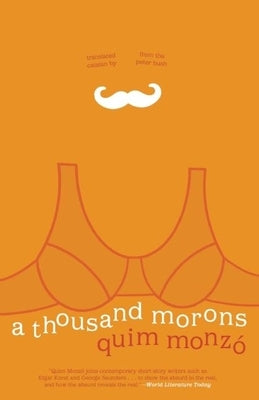 A Thousand Morons by MonzÃ³, Quim