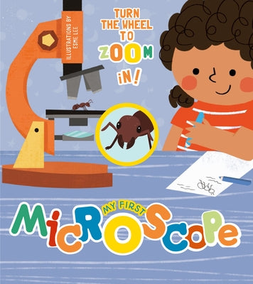 My First Microscope by Lee, Esme