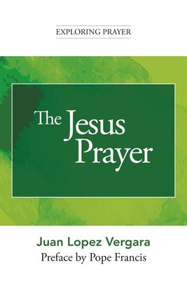 The Prayer of Jesus by L?pez Vergara, Juan