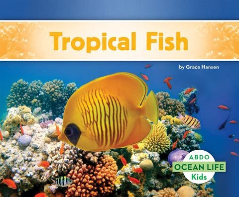 Tropical Fish by Hansen, Grace