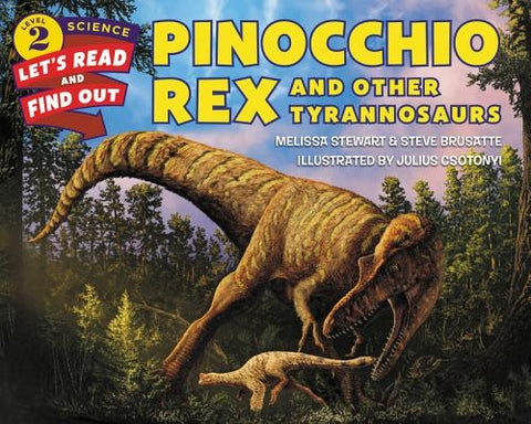 Pinocchio Rex and Other Tyrannosaurs by Stewart, Melissa