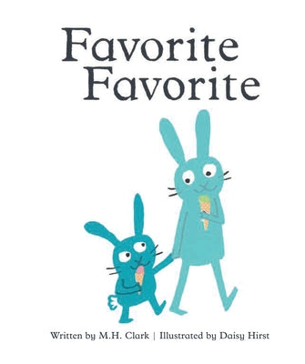 Favorite Favorite by Clark, M. H.