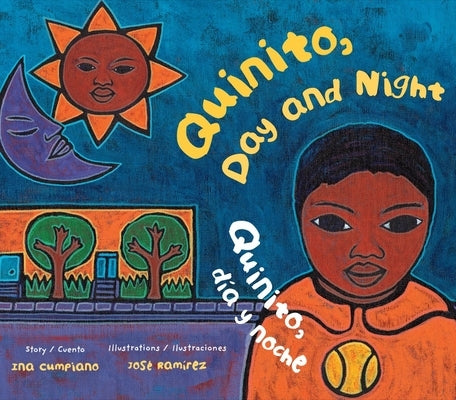 Quinito, Day and Night / Quinito, D?a Y Noche by Cumpiano, Ina