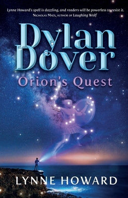 Dylan Dover: Orion's Quest: Orion's Quest by Howard, Lynne