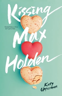 Kissing Max Holden by Upperman, Katy