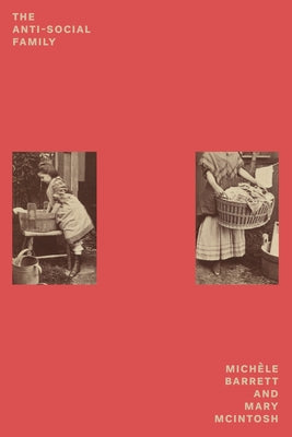 The Anti-Social Family by Barrett, Michele