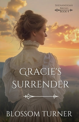 Gracie's Surrender by Turner, Blossom