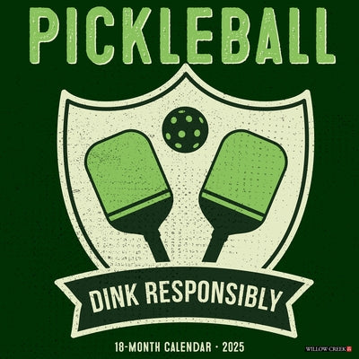 Pickleball 2026 12 X 12 Wall Calendar by Willow Creek Press