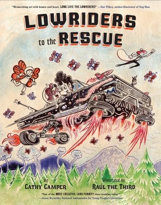 Lowriders to the Rescue by Camper, Cathy