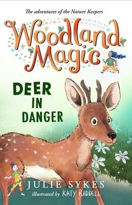 Deer in Danger: Volume 2 by Sykes, Julie