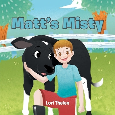 Matt's Misty by Thelen, Lori