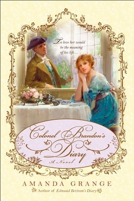 Colonel Brandon's Diary by Grange, Amanda