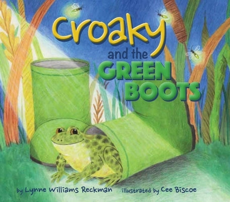 Croaky and the Green Boots by Reckman, Lynne Williams