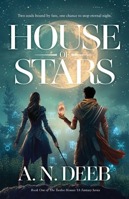 House of Stars by Deeb, A. N.