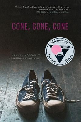 Gone, Gone, Gone by Moskowitz, Hannah