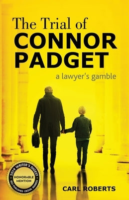 The Trial of Connor Padget by Roberts, Carl