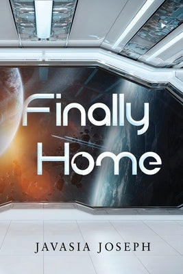 Finally Home by Joseph, Javasia