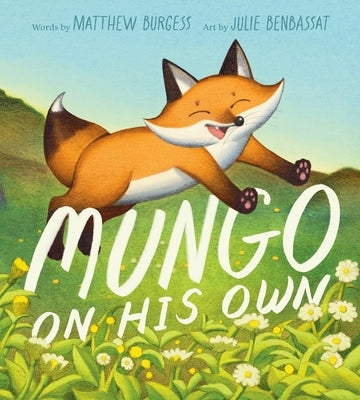 Mungo on His Own by Burgess, Matthew