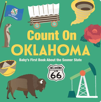 Count on Oklahoma: Baby's First Book about the Sooner State by Larue, Nicole